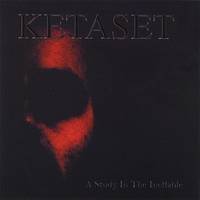 Ketaset : A Study in the Ineffable